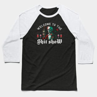 welcome to the shit show Baseball T-Shirt